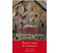 Le christ et sa mission Espezel alberto (Auteur)