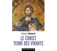 Le Christ, terre des vivants