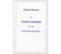 Le christianisme et les mystères antiques