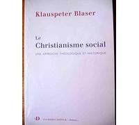 Le christianisme social : Une approche théologique et historique
