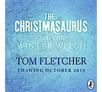 Le Christmasaurus et la sorcière de l'hiver