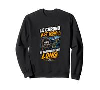 Le Chrono est Bon Humour Course a Pied Sweatshirt