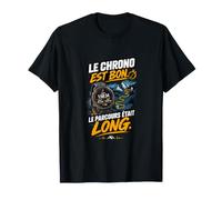 Le Chrono est Bon Humour Course a Pied T-Shirt