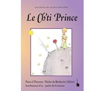 Le Ch'ti Prince: Der kleine Prinz - Croissant (Barberier)