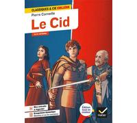 Le Cid Avec un groupement thématique « Dilemmes et cas de conscience » - Pascale Philberg - Hatier - broché - Scolaire / Universitaire