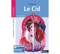 Le Cid - Edition pédagogique Collège - Carrés classiques Nathan - Pierre Corneille - Nathan - ebook (ePub) - Scolaire / Universitaire