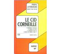 "Le Cid", Pierre Corneille, 1637: Analyse critique