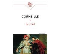 Le Cid - Pierre Corneille - Librio - Poche - Théâtre