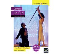 Le Cid – suivi d'un groupement thématique « Obéir ou désobéir » – Hatier