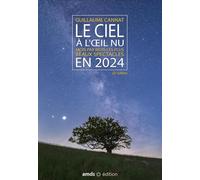 Le ciel à l'oeil nu en 2024
