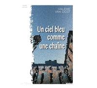 Le ciel bleu comme une chaine