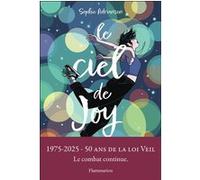 Sophie Adriansen – Le ciel de Joy