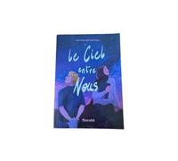 Le ciel entre nous - Dounia Bendouma - Edt Editions Pour Tous - broché - Roman