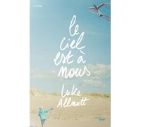 Le ciel est à nous - Luke Allnutt - Le Cherche-Midi - broché - Roman