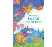 Le Ciel est en Fête: Un conte du folklore brésilien