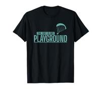 Le Ciel est Mon Terrain de Jeu pour Le Parapente T-Shirt