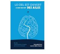 Le ciel est ouvert à ceux qui ont des ailes - Laurent Allain-Bassot - Coach&progress - broché - Guide