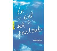 LE CIEL EST PARTOUT