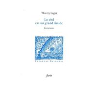 Le ciel est un grand timide