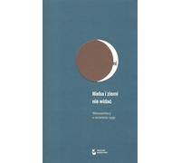 Le ciel et la terre ne peuvent être vus - (Buch auf Polnisch)