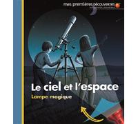 Claude Delafosse – Le ciel et l'espace – Document jeunesse dès 3 ans – Broché