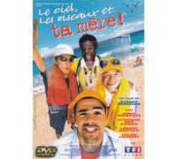 Le Ciel, Les Oiseaux Et... Ta Mère !
