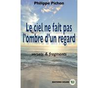 Le ciel ne fait pas l'ombre d'un regard