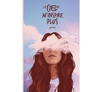 Le ciel ne m'inspire plus