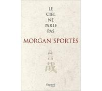 Le Ciel Ne Parle Pas - Cum Permisso Superiorum