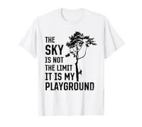 Le Ciel n'est Pas la Limite C'est Mon Terrain de Jeu - Arboriste d'arbres T-Shirt