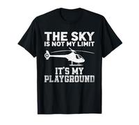 Le Ciel n'est Pas ma Limite, C'est Mon Terrain de Jeu T-Shirt