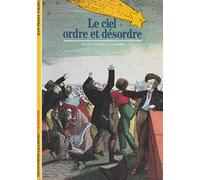 Le ciel, ordre et désordre