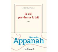 Le ciel par-dessus le toit