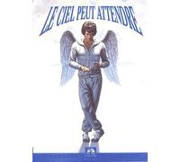 Le Ciel Peut Attendre