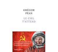 Le Ciel t'attend – Rentrée littéraire janvier 2024 – Éditions Robert Laffont