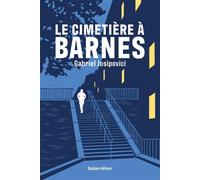Le Cimetière à Barnes - Gabriel Josipovici - Quidam - broché - Roman