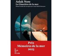 Le cimetière de la mer Aslak Nore (Auteur), Loup-Maëlle Besançon (Traduction)