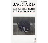Le cimetière de la morale