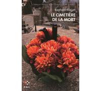 Le cimetière de la mort Une contre-enquête du commissaire Liberty - Raphaël Majan - P.o.l. - broché - Roman