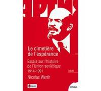 Le cimetière de l'espérance Nicolas Werth (Auteur)