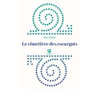 Le cimetière des escargots