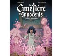 Le Cimetière des innocents - vol. 02/3 Xavier Fourquemin (Dessinateur), Philippe Charlot (Auteur)