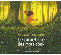 Le Cimetière des mots doux – Les Éditions Albin Michel