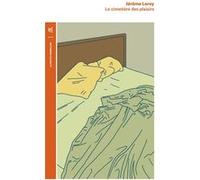 Le cimetière des plaisirs Jérôme Leroy (Auteur)