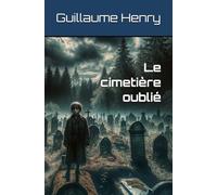 Le cimetière oublié