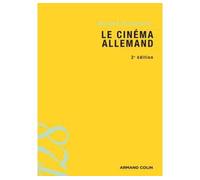 Le cinéma allemand - 2e éd - Bernard Eisenschitz - Armand Colin - broché - Essai