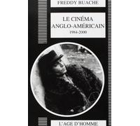 Le cinéma anglo-américain, de 1984 à 2000