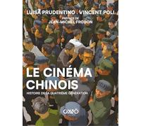 Le cinéma Chinois: Histoire de la quatrième génération