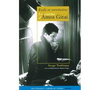 Le Cinéma D'amos Gitai - Exils Et Territoires