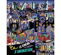 Le cinéma d'animation (revue DADA 301) - Collectif - Arola Eds - broché - Revue